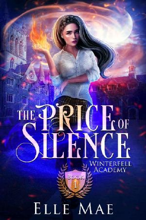 [Winterfell Academy 01] • The Price of Silence